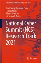 Kim-Kwang Raymond Choo, Eric Imsand, Tomm Morris, Tommy Morris, Gilbert Peterson, Gilbert Peterson et al - National Cyber Summit (NCS) Research Track 2021
