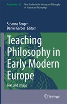 Susann Berger, Susanna Berger, Garber, Garber, Daniel Garber - Teaching Philosophy in Early Modern Europe