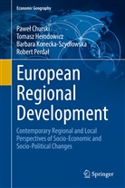 Pawe Churski, Pawe¿ Churski, Pawel Churski, Tomas Herodowicz, Tomasz Herodowicz, Barbara Konecka-Szyd¿owska... - European Regional Development