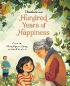Thanhha Lai, Thanhhà Lai, Kim Lien, Nguyen Quang - Hundred Years of Happiness