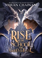Soman Chainani, Soman Chainani, Kit Young - Rise of the School for Good and Evil
