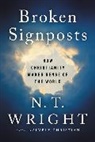 N T Wright, N. T. Wright - Broken Signposts