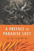 C S Lewis, C. S. Lewis - A Preface to Paradise Lost
