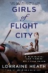 Lorraine Heath, Heath Lorraine - Girls of Flight City