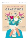 Federica Avanzi, Federica Masserini Avanzi, Simone Masserini, Riccardo Gola, Richard Gola - 7 Daily Rituals for Gratitude