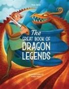 Tea Orsi, Anna Lang - Great Book of Dragon Legends