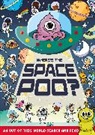 Alex Hunter, Hunter Alex - Where's the Space Poo?