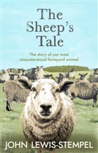 John Lewis-Stempel - The Sheep's Tale