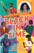 Alison Hammond, Hammond Alison, E L Norry, E. L. Norry - Black in Time