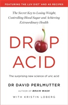 David Perlmutter - Drop Acid
