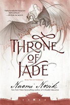 Naomi Novik - Throne of Jade