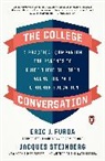 Eric J Furda, Eric J. Furda, Jacques Steinberg, Steinberg Jacques - The College Conversation