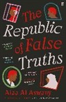 Alaa Al Aswany, Alaa Al Aswany - The Republic of False Truths