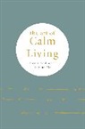 Camille Knight - The Art of Calm Living