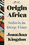 Jonathan Kingdon, Kingdon Jonathan - Origin Africa