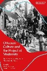 Etienne Charriere, Monica M Ringer, Etienne Charrière, Monica M. Ringer - Ottoman Culture and the Project of Modernity
