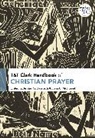 Ashley Cocksworth, John C McDowell - T&T Clark Handbook of Christian Prayer