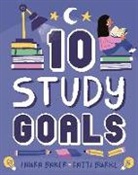 Laura Baker, Wayland Publishers - Ten: Study Goals