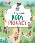 Anita Ganeri, Anita Ganeri - Your Body and You: Body Privacy