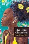 Yolanda Sealey-Ruiz, Christine Ramkarran - The Peace Chronicles