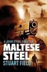 Stuart Field - Maltese Steel