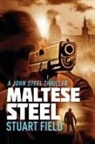 Stuart Field - Maltese Steel