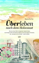 Rosine De Dijn - Überleben nach dem Holocaust