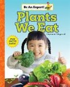 Stephanie Fitzgerald - Plants We Eat (Be an Expert!)