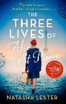 Natasha Lester, Lester Natasha, NATASHA LESTER - The Three Lives of Alix St Pierre