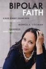 Monica A Coleman, Monica A. Coleman - Bipolar Faith