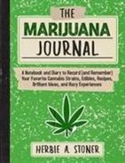 Herbie A Stoner, Herbie A. Stoner - The Marijuana Journal