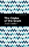 Jack London - The Cruise of the Snark