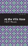 A. E. W. Mason, A.E.W. Mason - At the Villa Rose