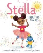 Clothilde Ewing, Lynn Gaines - Stella Keeps the Sun Up