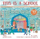 Veronica Miller Jamison, John Schu, John/ Jamison Schu, Veronica Miller Jamison - This Is a School