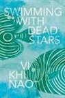 VI Khi Nao - Swimming with Dead Stars