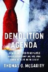 Thomas O. McGarity, McGarity Thomas O. - Demolition Agenda