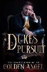 Golden Angel - Duke''s Pursuit