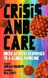 Adrian Shanker - Crisis and Care