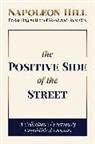 Napoleon Hill - The Positive Side of the Street
