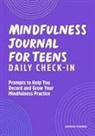 Kristen Manieri - Mindfulness Journal for Teens
