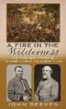 John Reeves - A Fire in the Wilderness