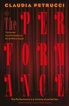 Claudia Petrucci - The Performance