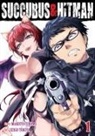 Makoto Fukami, Seigo Tokiya - Succubus and Hitman Vol. 1