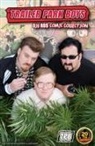 Josh Blaylock, Shawn DePasquale, Allison Mick, Tom Molloy, Colin Weldon, Matt Merhoff... - Trailer Park Boys