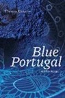 Theresa Kishkan - Blue Portugal and Other Essays