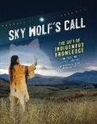 Kathy Lowinger, Eldon Yellowhorn - Sky Wolf's Call