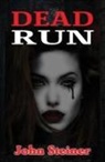 John Steiner - Dead Run