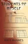 Rhys Hughes - Students of Myself