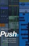 Mike D'Errico, Mike (Assistant Professor of Music and D''errico - Push